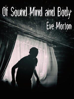 cover image of Of Sound Mind and Body